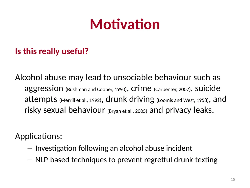 Applications of Text Analytics: Drunk-texting and - slide 15 of 49