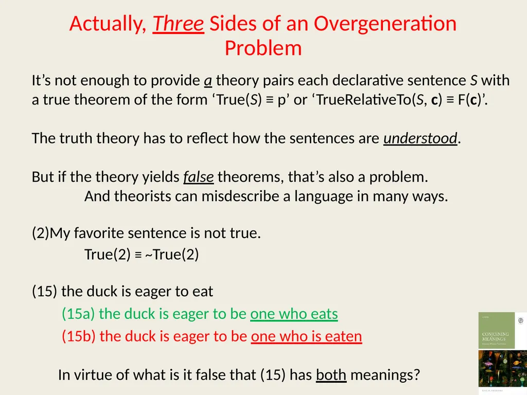 Fostering Liars Paul M. Pietroski Rutgers - slide 40 of 44