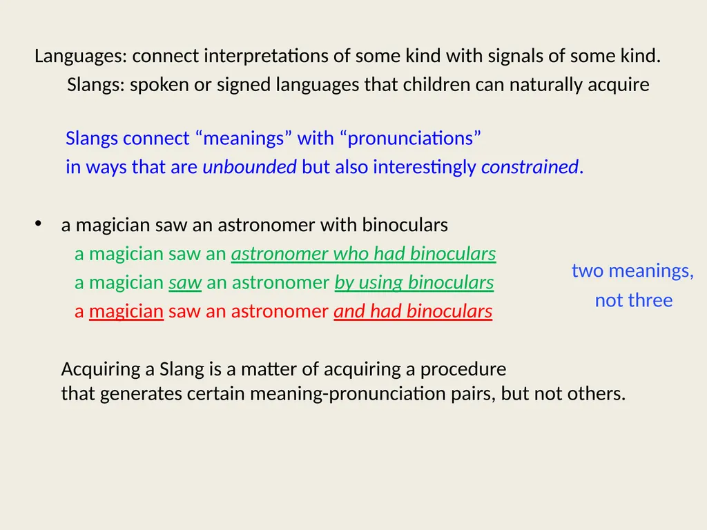 Fostering Liars Paul M. Pietroski Rutgers - slide 41 of 44