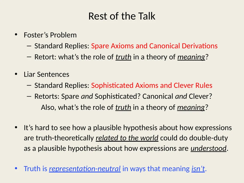 Fostering Liars Paul M. Pietroski Rutgers - slide 9 of 44
