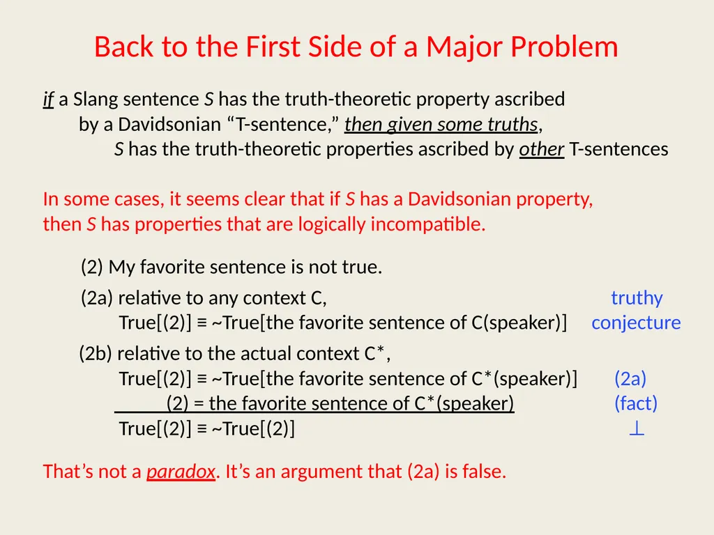 Fostering Liars Paul M. Pietroski Rutgers - slide 25 of 44
