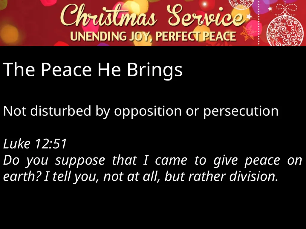 Luke 2:1-14 Two Great Commodities : Joy and Peace - slide 29 of 38