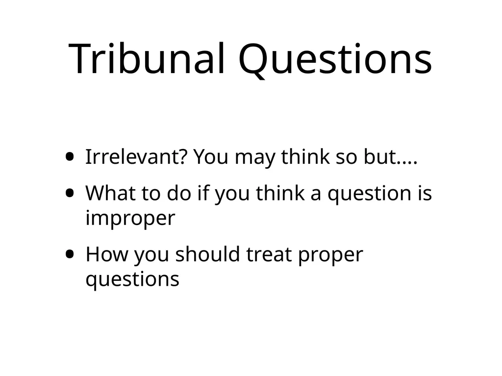 Employment Tribunal Advocacy Presented by John - slide 12 of 17
