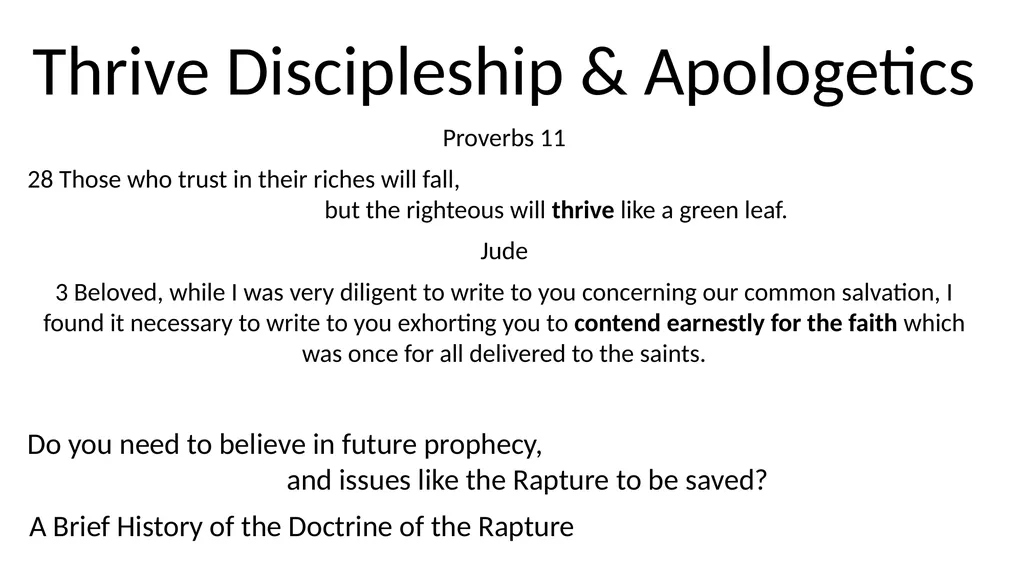 Thrive Discipleship & Apologetics Proverbs 11 28 - slide 1 of 18