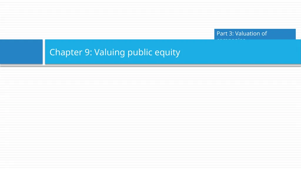 Corporate Finance for Long-Term Value Chapter 9: - slide 2 of 31