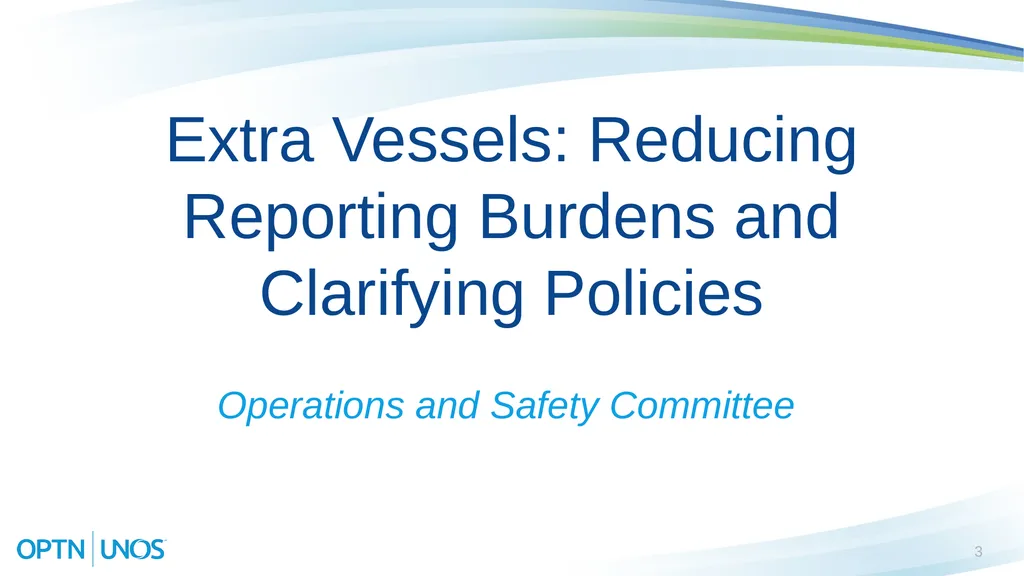 Operations and Safety Committee Update 1 Spring - slide 3 of 17