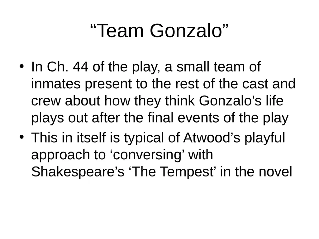 Hag-Seed The death of the author “Team Gonzalo - slide 4 of 7