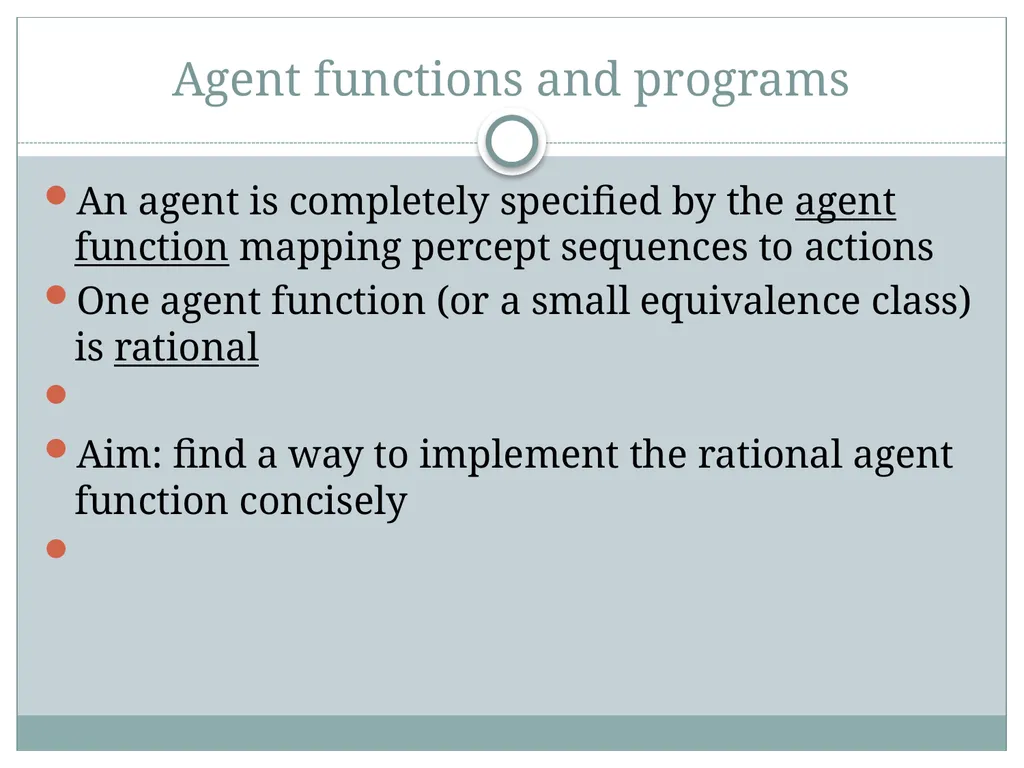 Chapter 2 Intelligent Agents Outline Agents and - slide 18 of 28