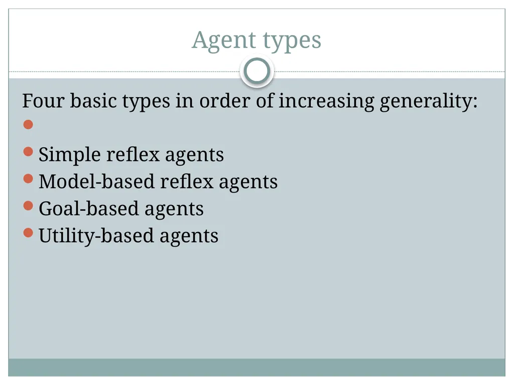 Chapter 2 Intelligent Agents Outline Agents and - slide 21 of 28