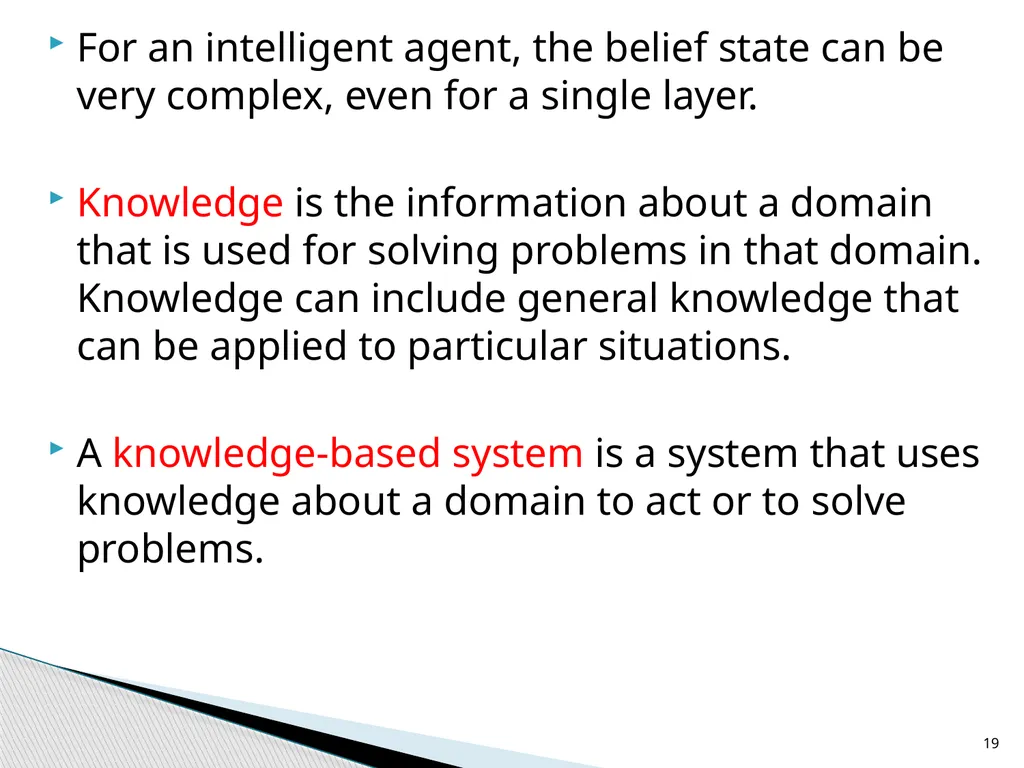 Agent Architectures and Hierarchical Control - slide 19 of 24