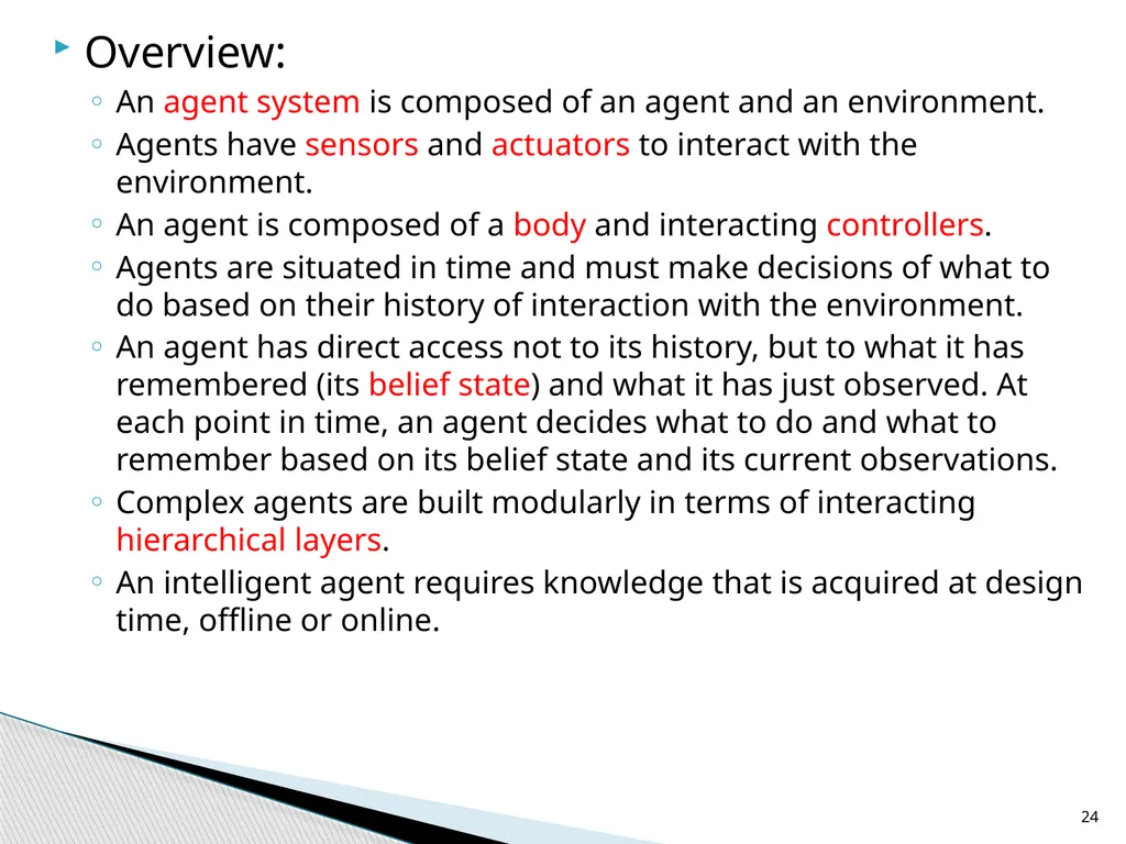 Agent Architectures and Hierarchical Control - slide 24 of 24