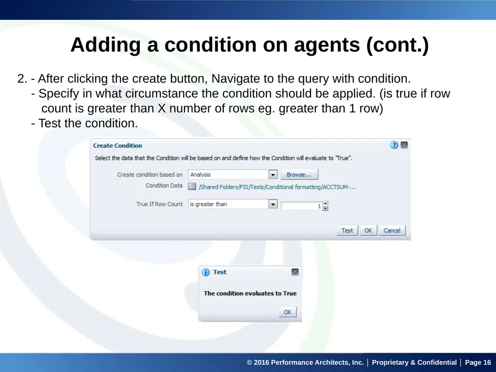 Agents in OBIEE September 22, 2016 © 2016 - slide 16 of 27