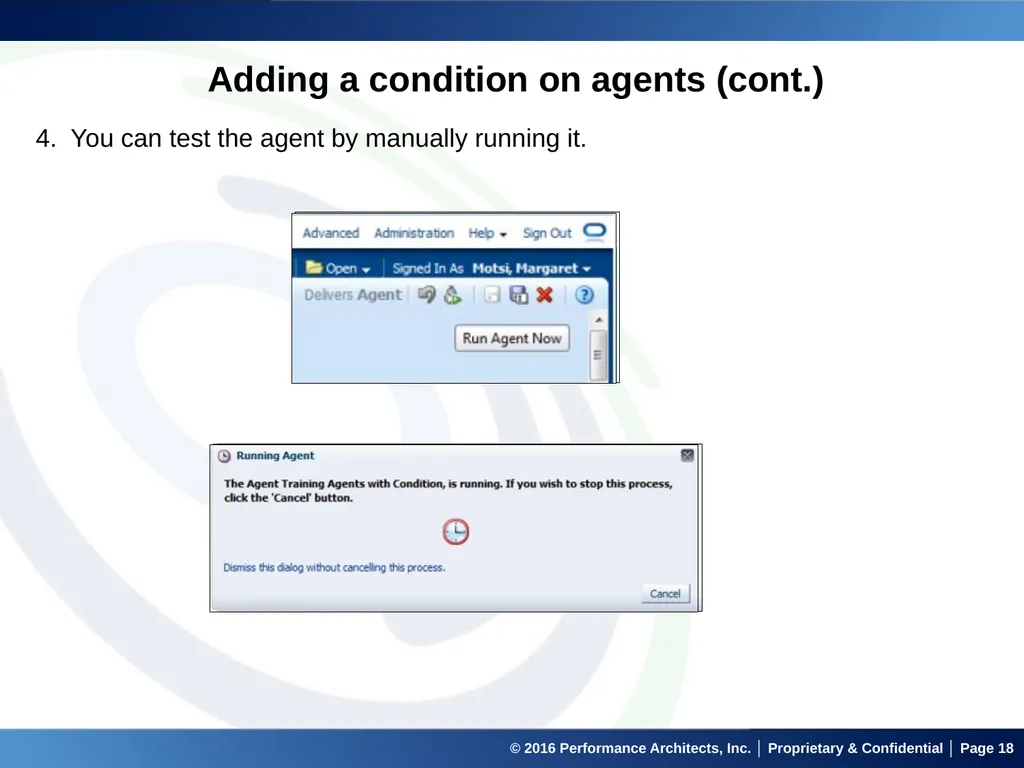 Agents in OBIEE September 22, 2016 © 2016 - slide 18 of 27