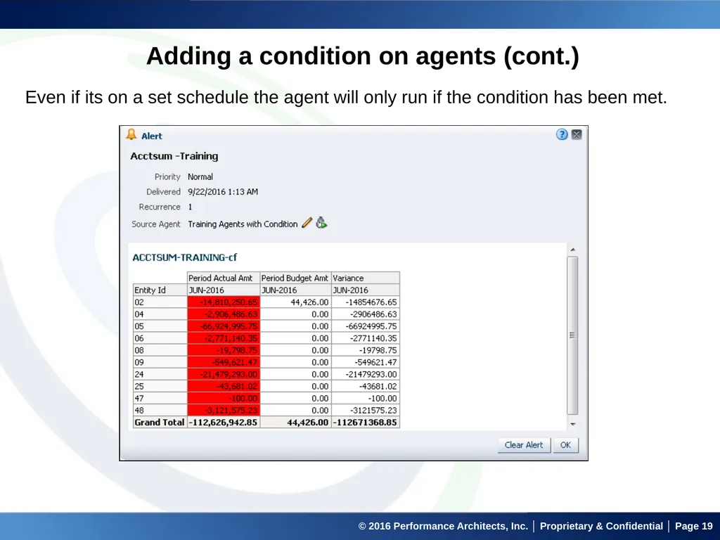 Agents in OBIEE September 22, 2016 © 2016 - slide 19 of 27