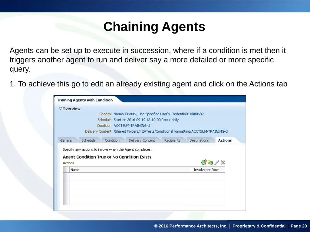 Agents in OBIEE September 22, 2016 © 2016 - slide 20 of 27