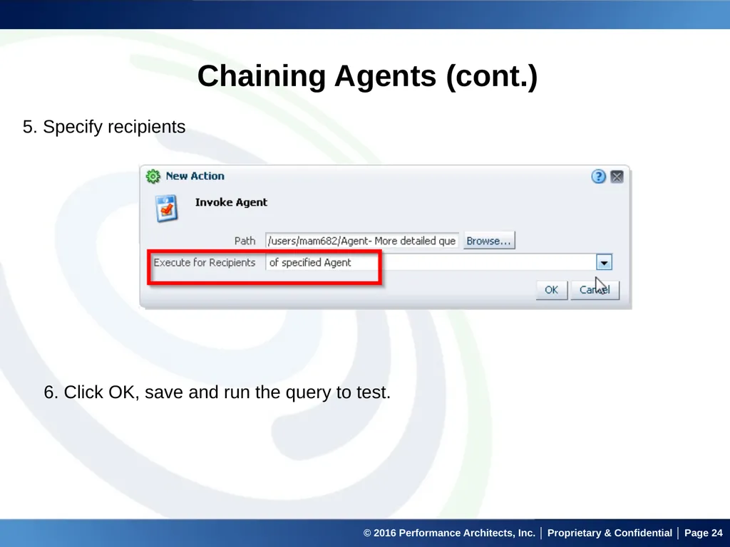 Agents in OBIEE September 22, 2016 © 2016 - slide 24 of 27