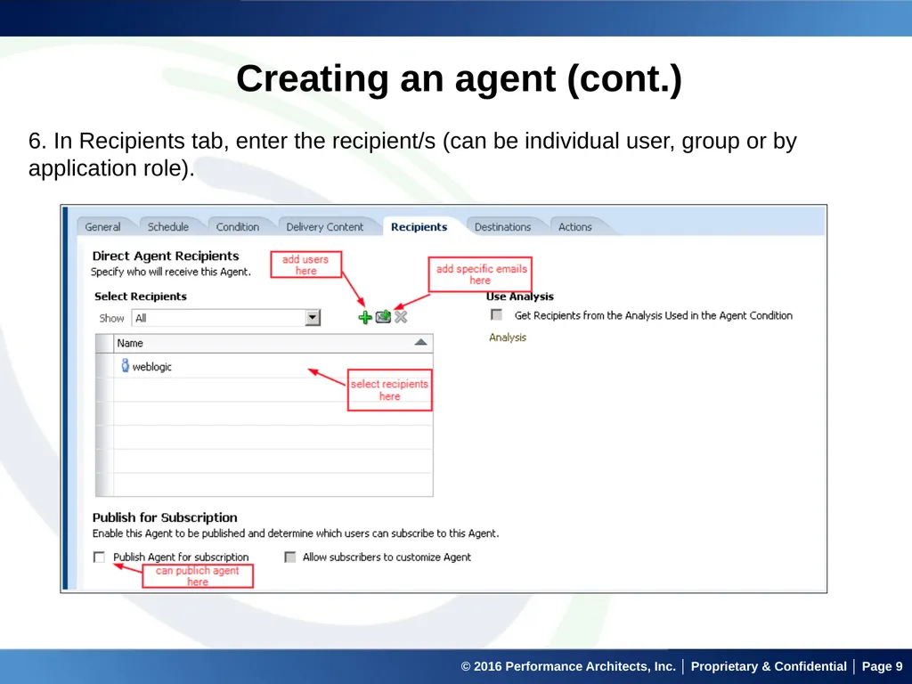 Agents in OBIEE September 22, 2016 © 2016 - slide 9 of 27