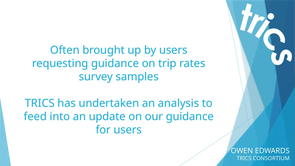 OWEN EDWARDS TRICS CONSORTIUM LOCATION TYPE TRIP - slide 2 of 43