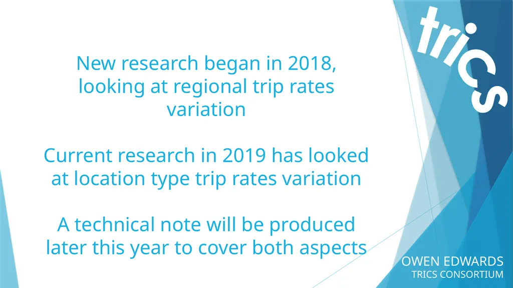 OWEN EDWARDS TRICS CONSORTIUM LOCATION TYPE TRIP - slide 3 of 43