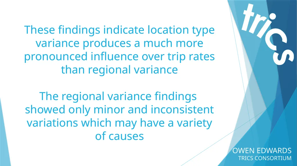 OWEN EDWARDS TRICS CONSORTIUM LOCATION TYPE TRIP - slide 38 of 43