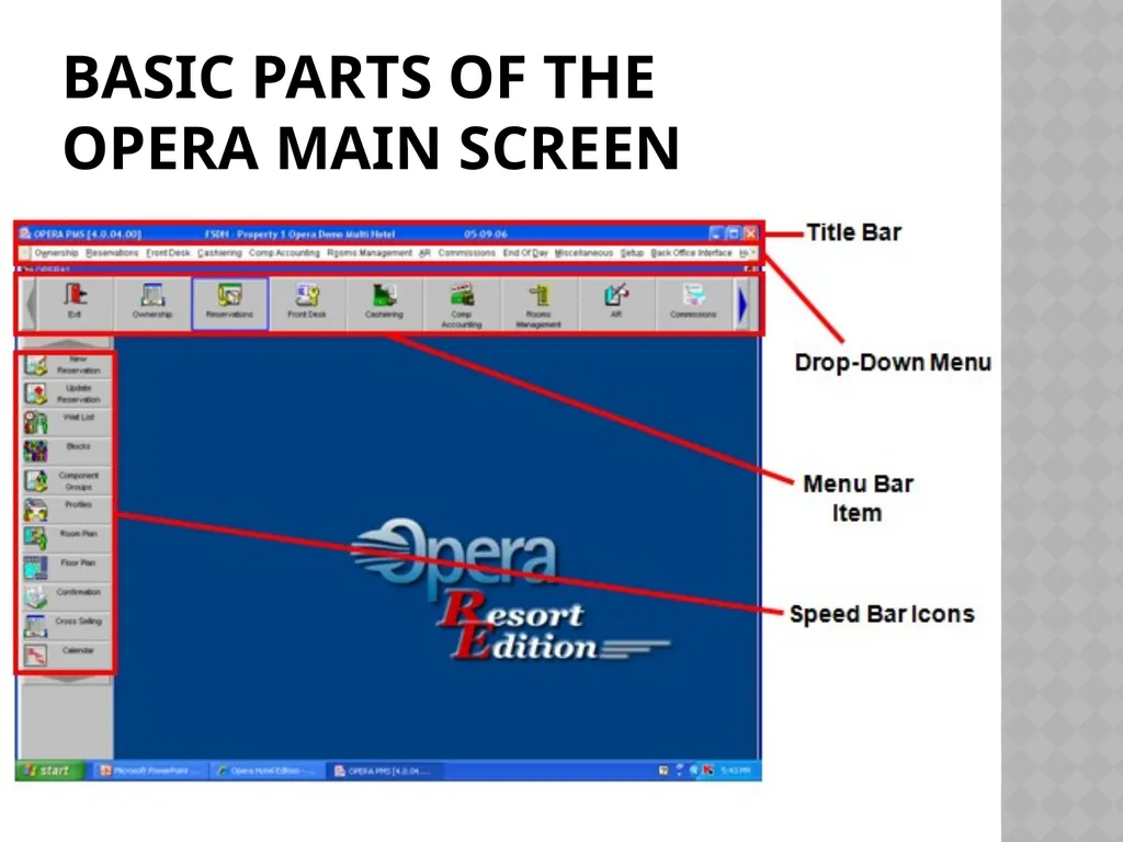 CHAPTER 1 GETTING TO KNOW MICROS OPERA Chapter 1: - slide 9 of 17