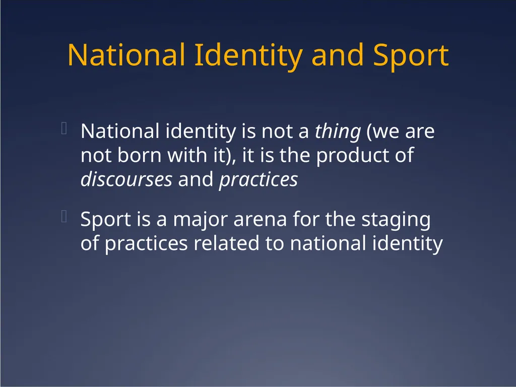 Sport, nationalism and identity Cultural Identity - slide 28 of 31