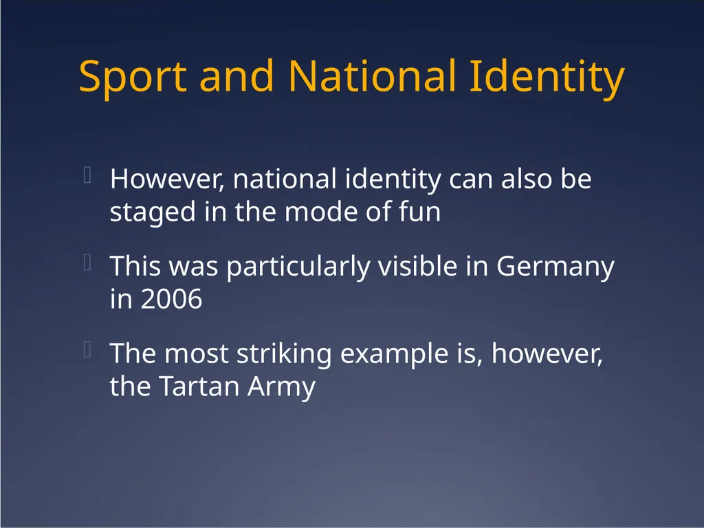 Sport, nationalism and identity Cultural Identity - slide 26 of 31