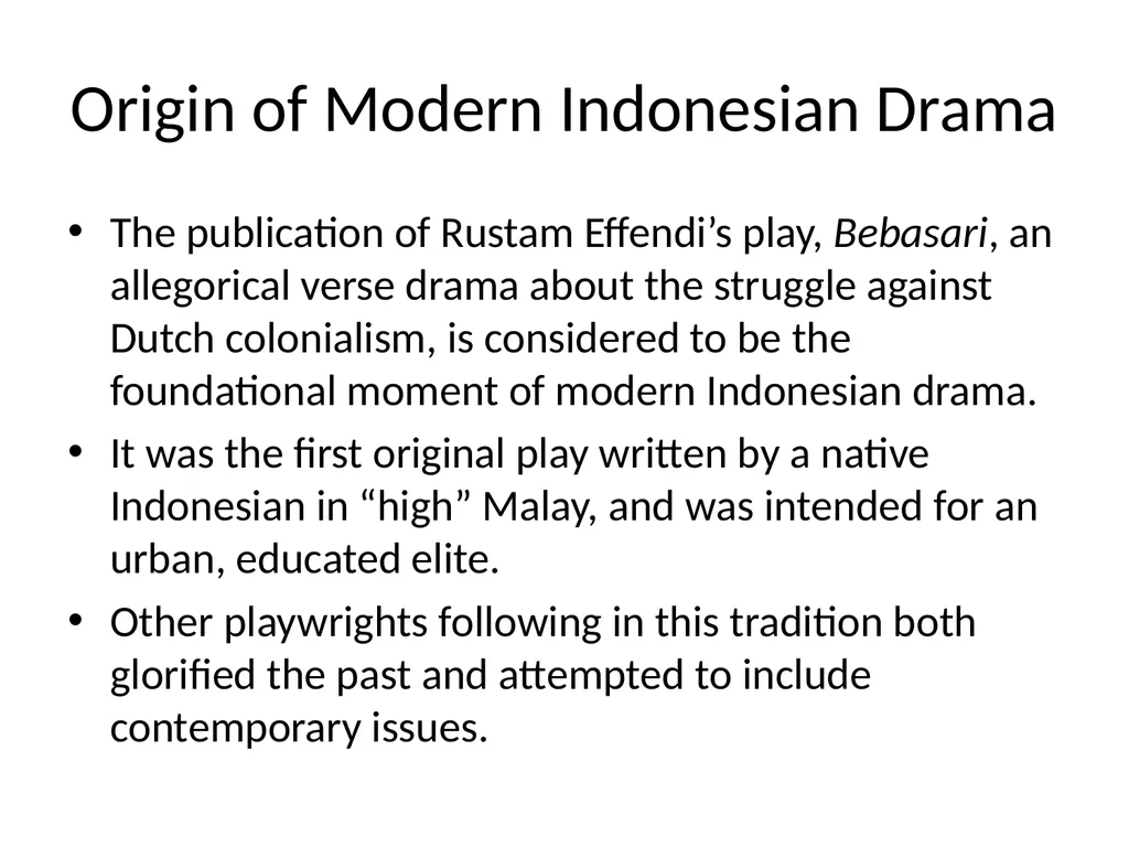 Modern Indonesian Drama Beyond Bali Good News! - slide 5 of 22