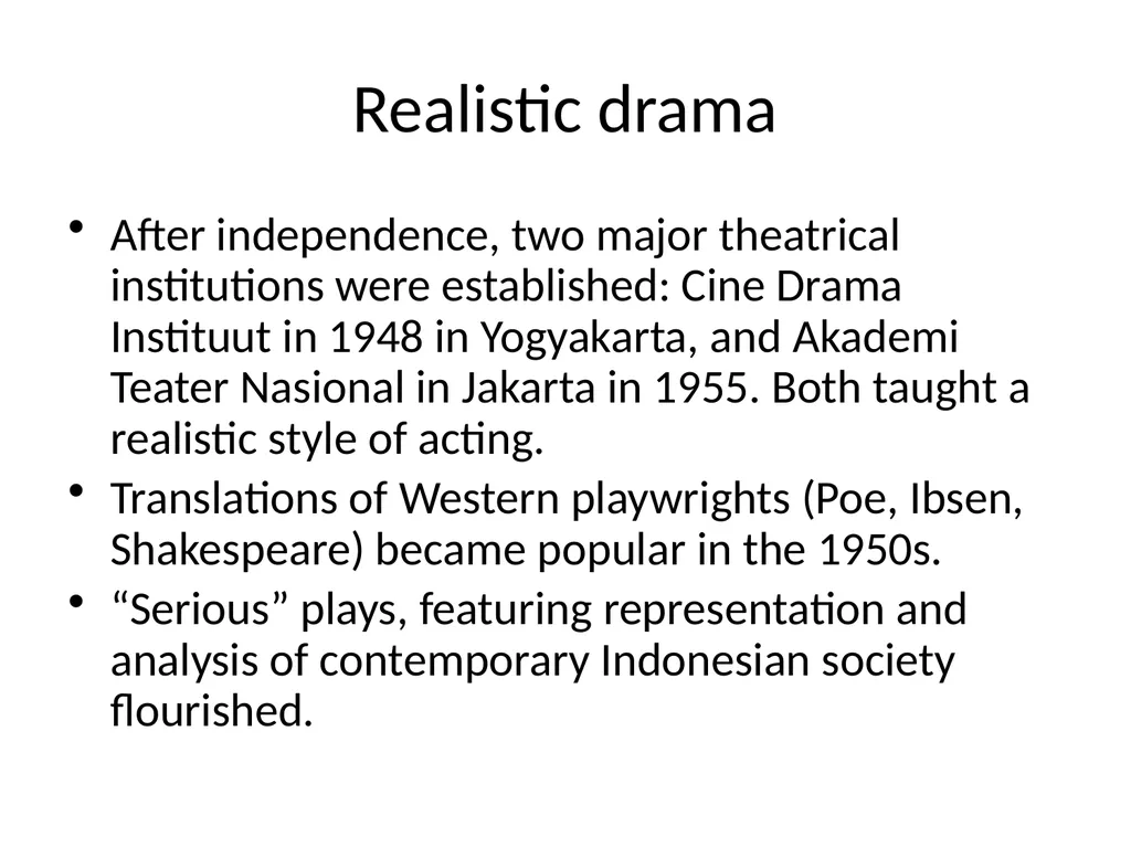 Modern Indonesian Drama Beyond Bali Good News! - slide 6 of 22