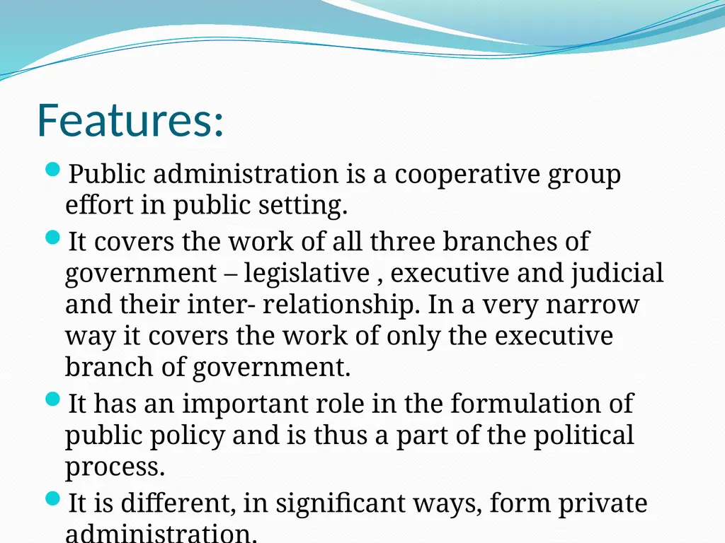 PUBLIC ADMINISTRATION AS A CONCEPT INGTRODUCTION: - slide 3 of 5