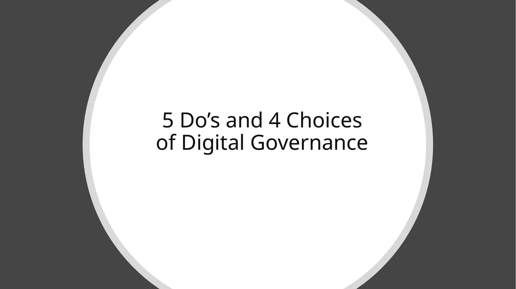 Digital Governance and Public Policy Turning a - slide 13 of 24