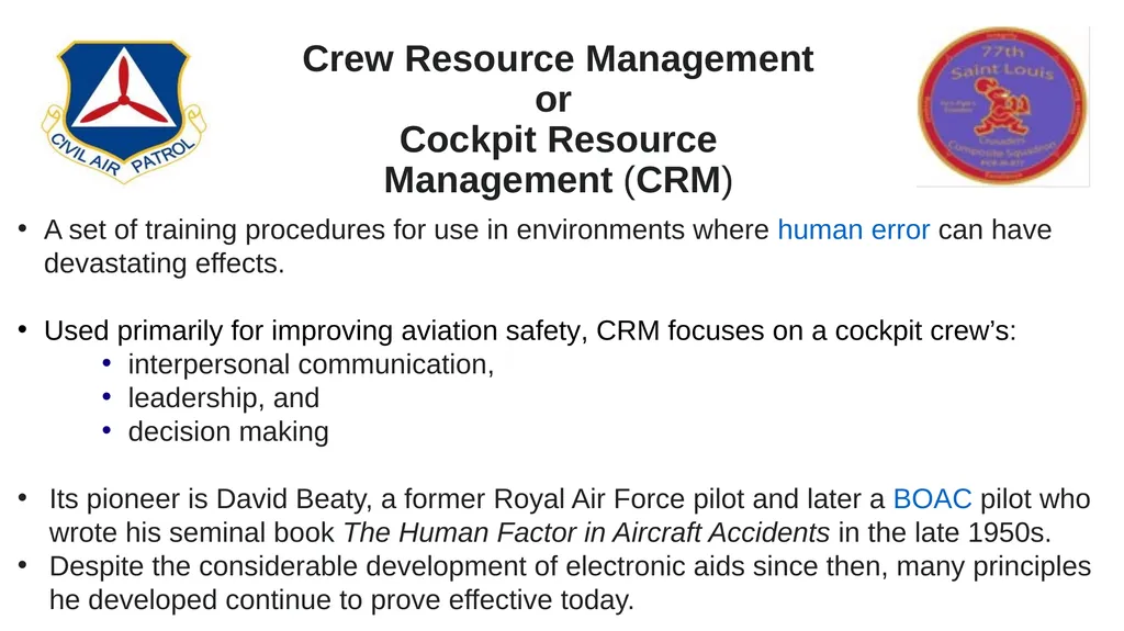 Crew/Cockpit Resource Management (CRM) First - slide 2 of 11
