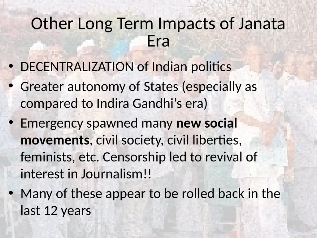 Janata Party and Aftermath In March 1977 the - slide 10 of 10
