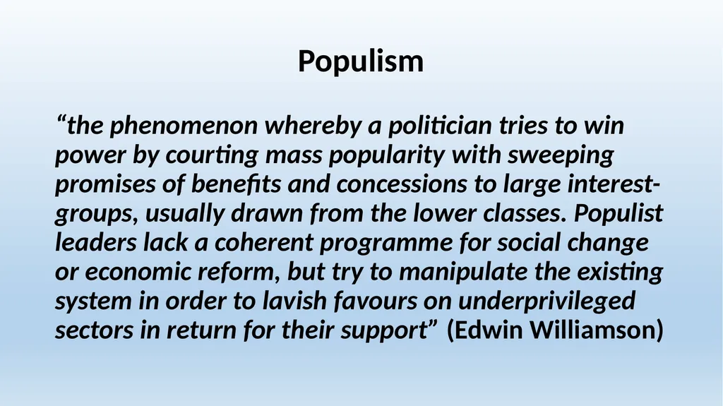 Week 7 A Democratic Interlude: “Populism,” - slide 8 of 24