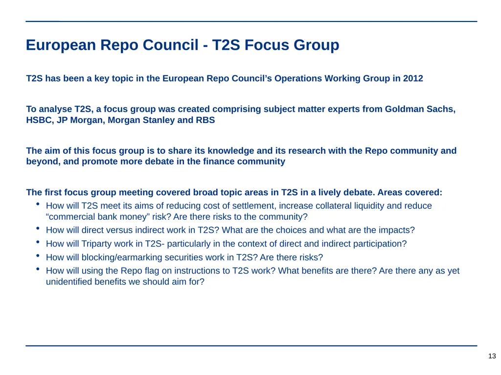 TARGET2-Securities (T2S) is coming, get ready! - slide 13 of 27