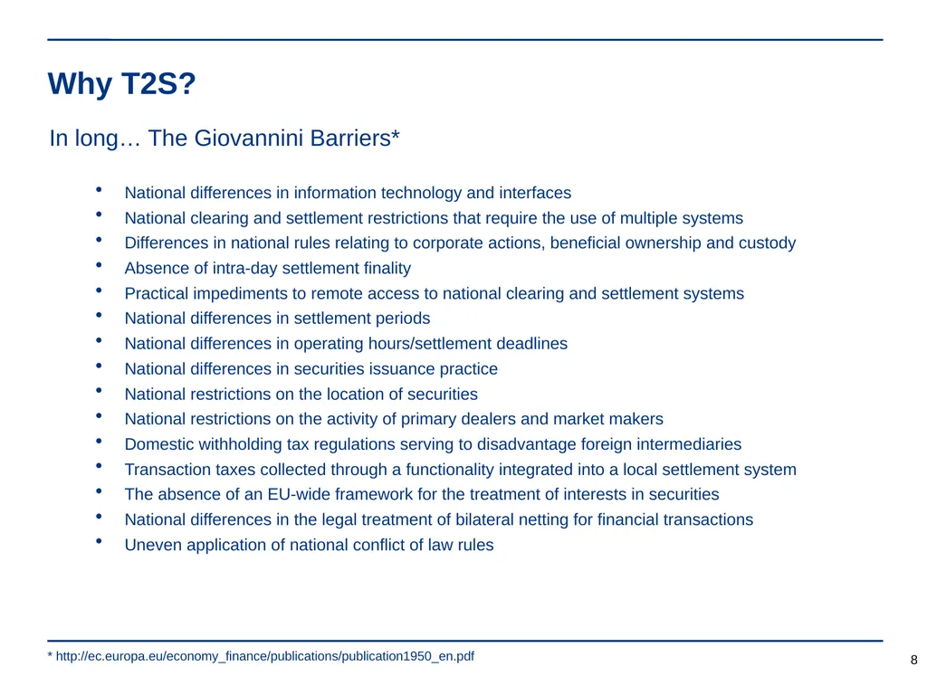 TARGET2-Securities (T2S) is coming, get ready! - slide 8 of 27