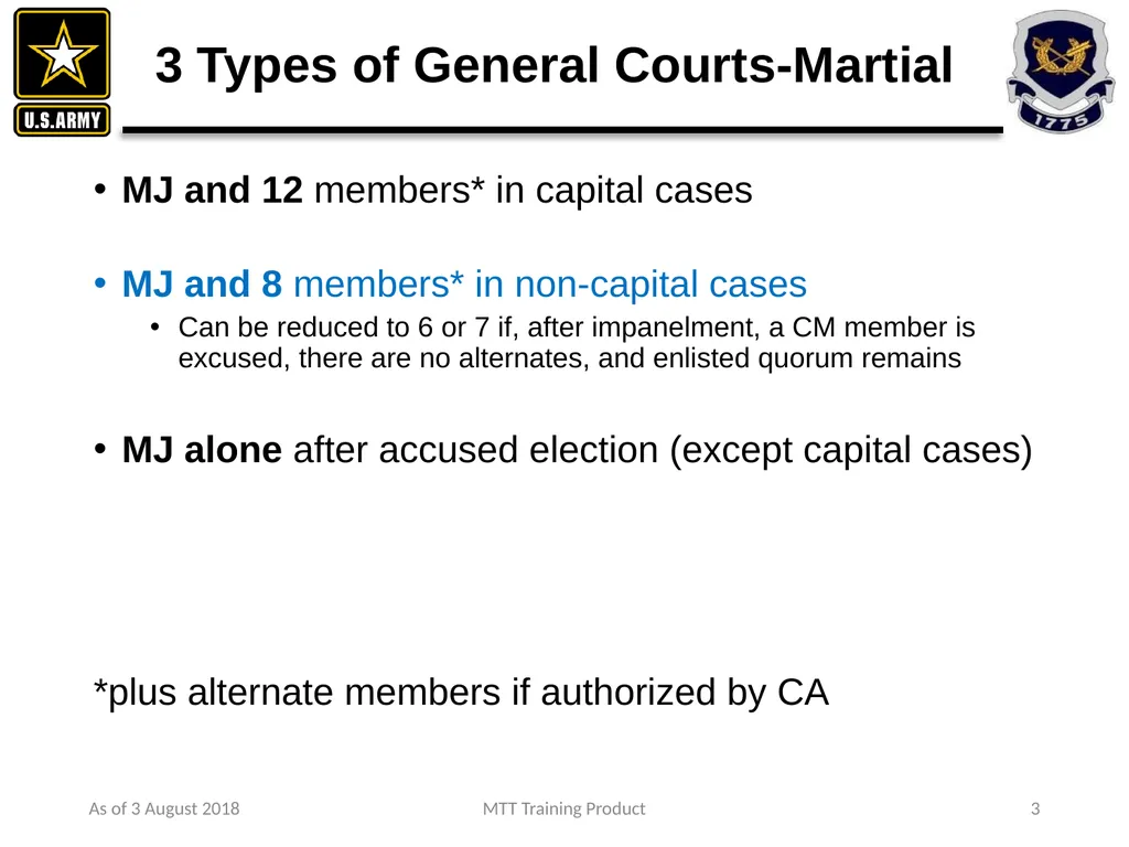As of 3 August 2018 MTT Training Product 1 - slide 2 of 44