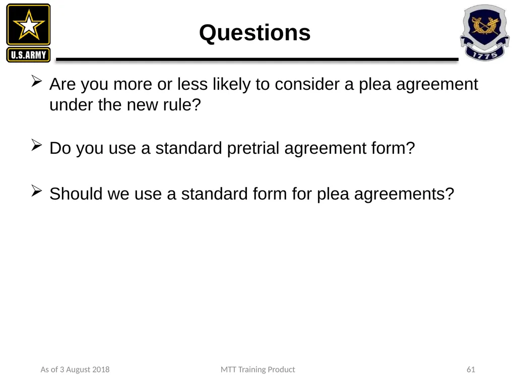 As of 3 August 2018 MTT Training Product 1 - slide 43 of 44