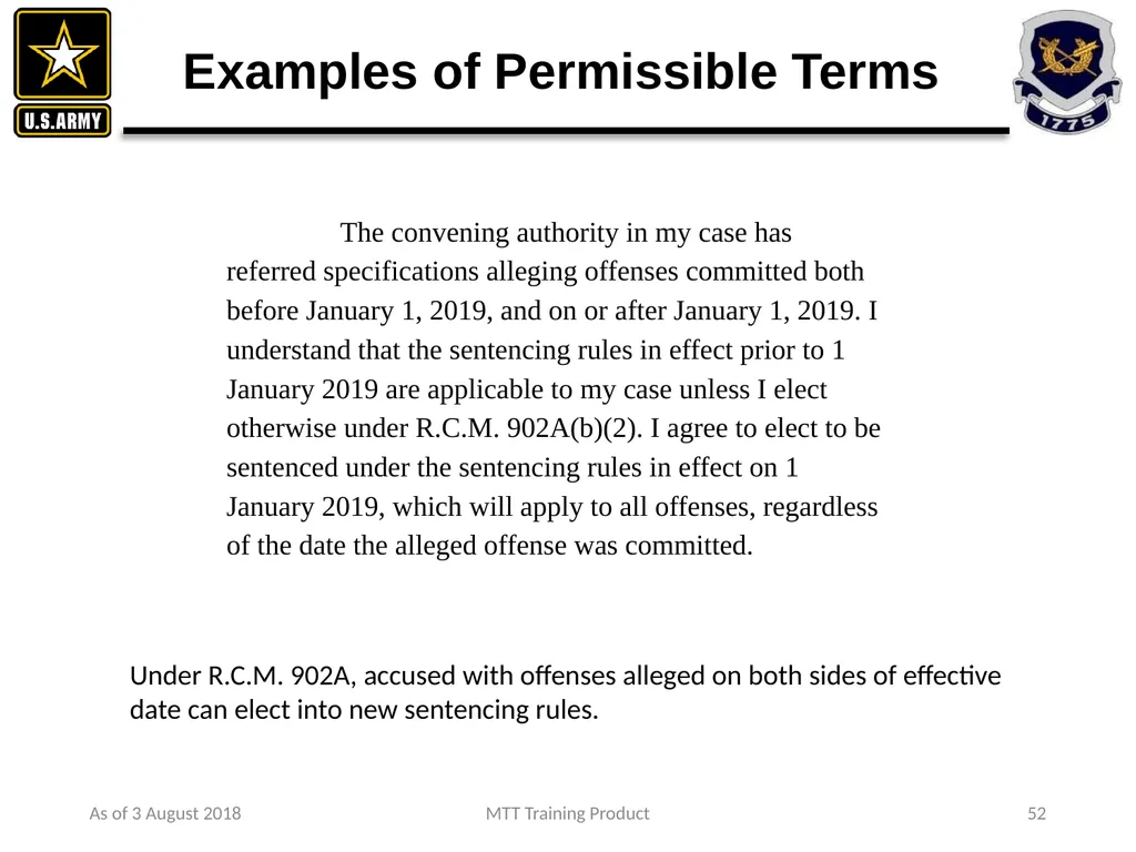 As of 3 August 2018 MTT Training Product 1 - slide 36 of 44