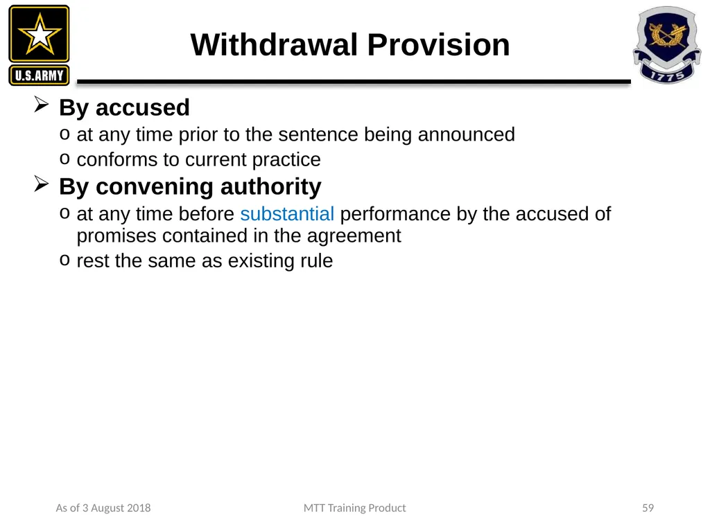 As of 3 August 2018 MTT Training Product 1 - slide 42 of 44