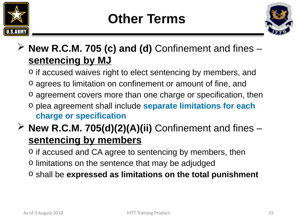 As of 3 August 2018 MTT Training Product 1 - slide 39 of 44