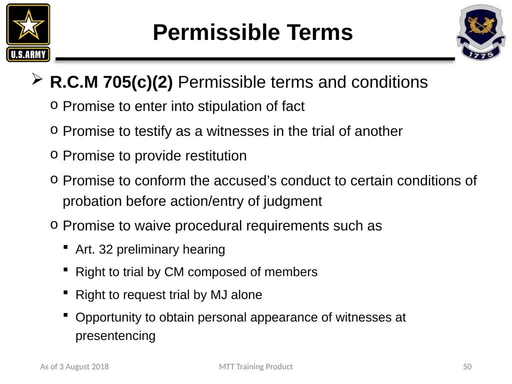 As of 3 August 2018 MTT Training Product 1 - slide 34 of 44