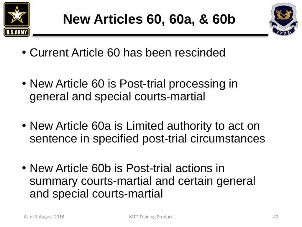 As of 3 August 2018 MTT Training Product 1 - slide 25 of 44