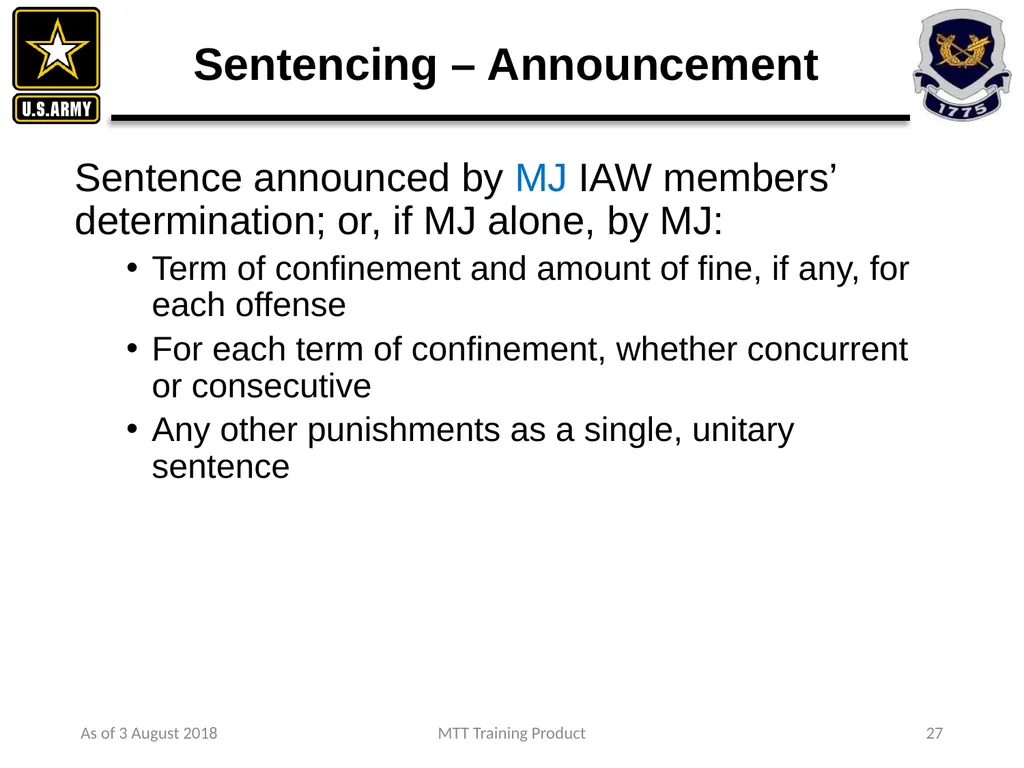 As of 3 August 2018 MTT Training Product 1 - slide 16 of 44