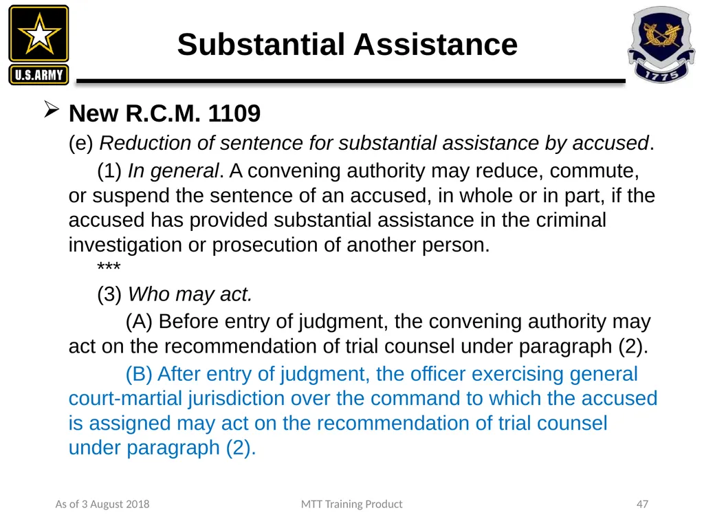 As of 3 August 2018 MTT Training Product 1 - slide 32 of 44