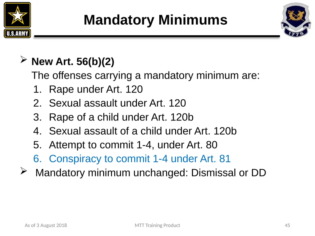 As of 3 August 2018 MTT Training Product 1 - slide 30 of 44