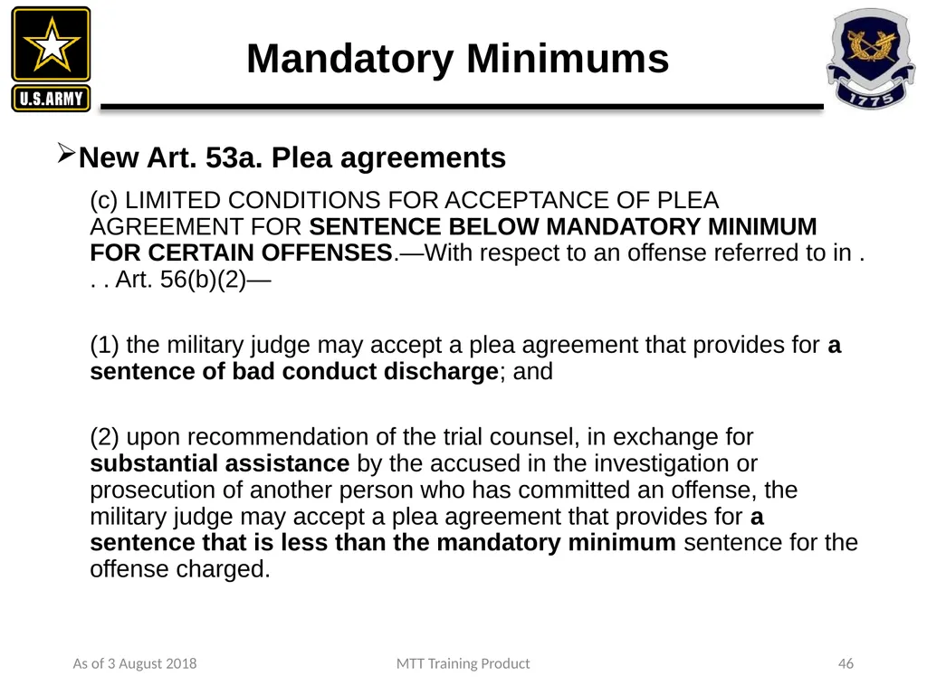 As of 3 August 2018 MTT Training Product 1 - slide 31 of 44