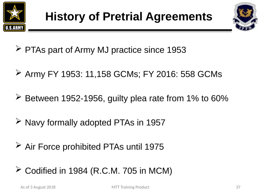 As of 3 August 2018 MTT Training Product 1 - slide 22 of 44