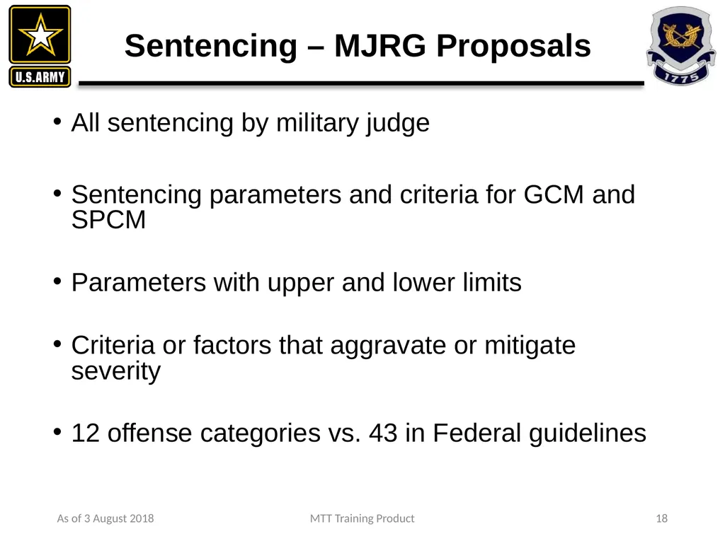 As of 3 August 2018 MTT Training Product 1 - slide 11 of 44