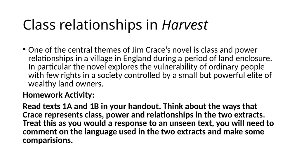 Harvest by Jim Crace ENGLISH LITERATURE B PAPER 2: - slide 28 of 28